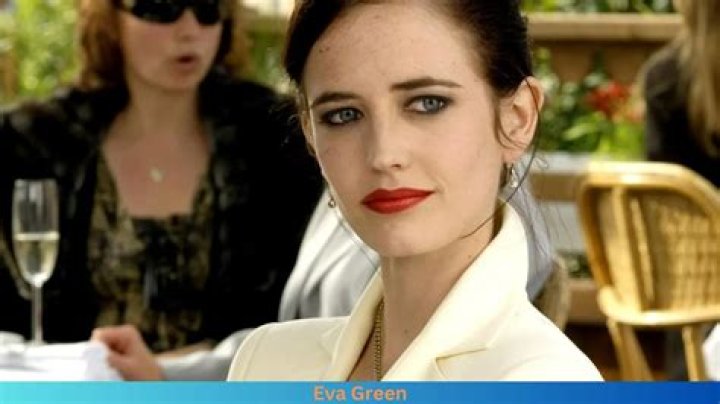 Eva Green Bio, Age, Parents, Husband, Children, Net Worth