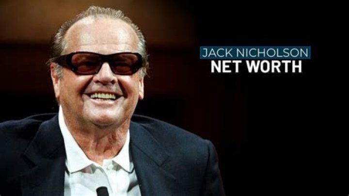 How much is Jack Nicholson’s net worth today