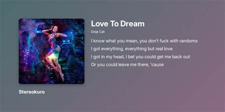 LYRICS: Doja Cat – Love To Dream
