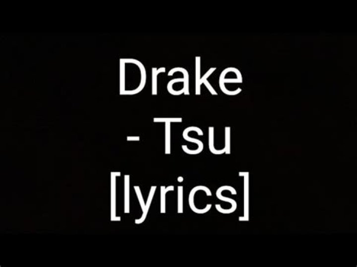 LYRICS: Drake – TSU