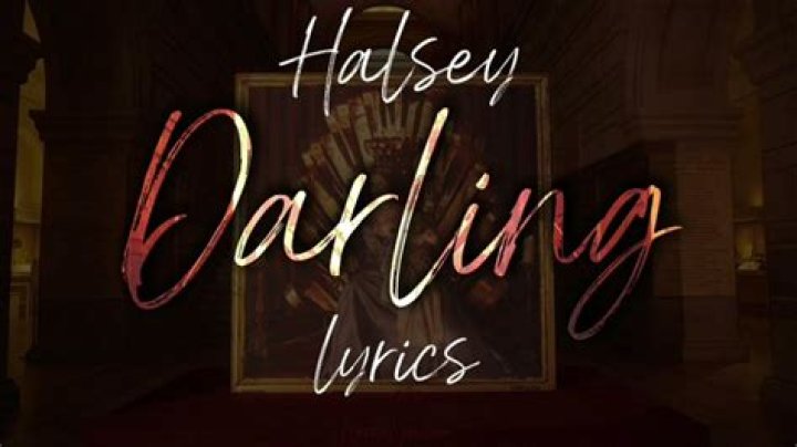 LYRICS: Halsey – Darling