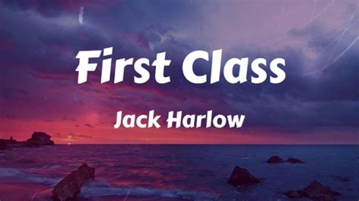 LYRICS: Jack Harlow – First Class