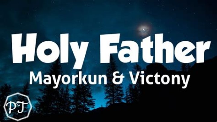 LYRICS: Mayorkun ft Victony – Holy Father
