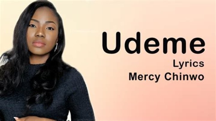 LYRICS: Mercy Chinwo – Udeme