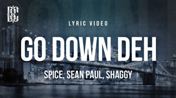 LYRICS: Spice ft Shaggy X Sean Paul – Go Down Deh