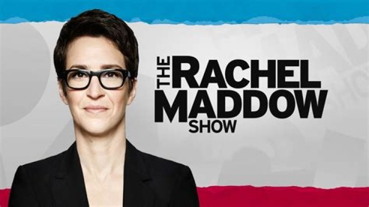 More About Rachel Maddow The Host Of ‘The Rachel Maddow Show’