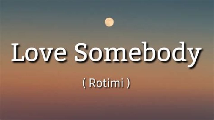 MUSIC: Rotimi – Love Somebody