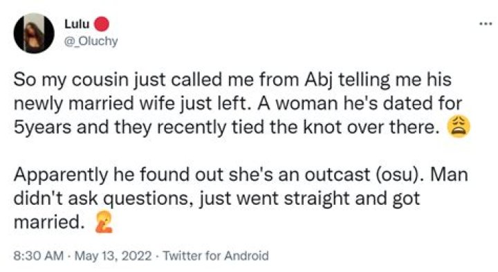 Nigerian Man Dissolves His Marriage After Discovering His New Wife Is An ‘Osu’