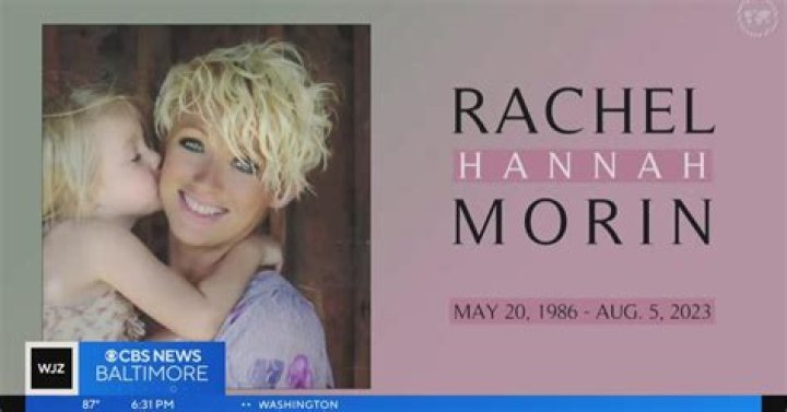 Rachel Morin Cause of Death, Age, Family, Net Worth