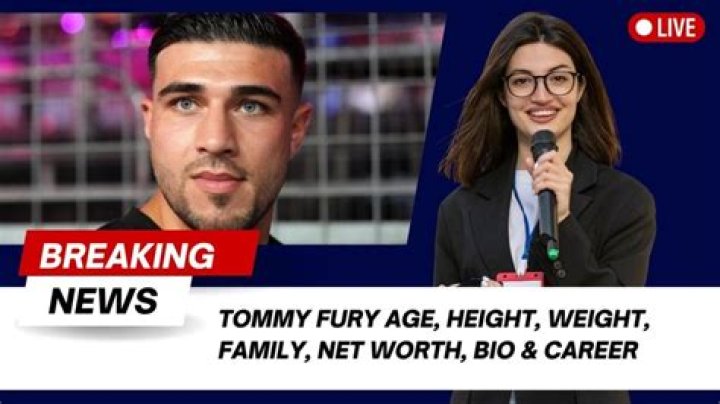 Tommy Fury Bio, Age, Height. Career, Net Worth, Family
