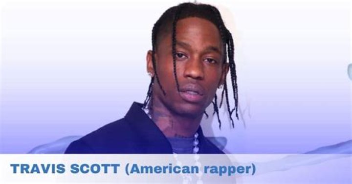 Travis Scott Bio, Age, Wife, Kids, Siblings, Career, Net Worth
