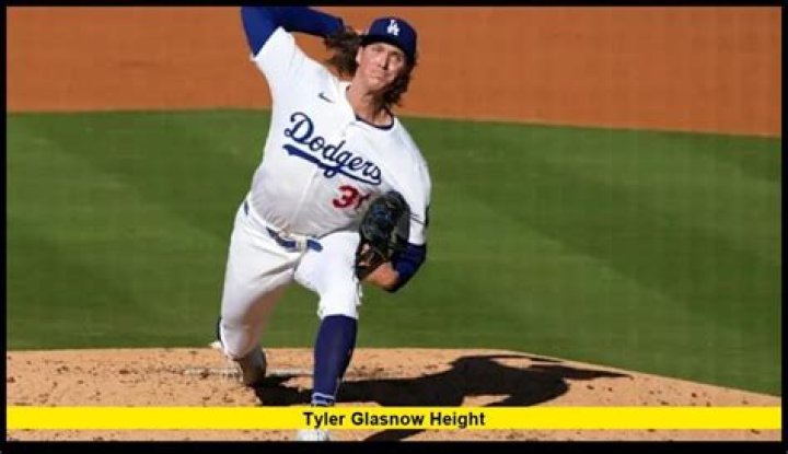 Tyler Glasnow Height: How Tall Is Tyler Glasnow?