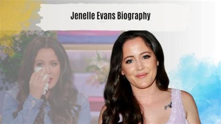 What is Jenelle Evans’s Net Worth: Biography, Net Worth & more