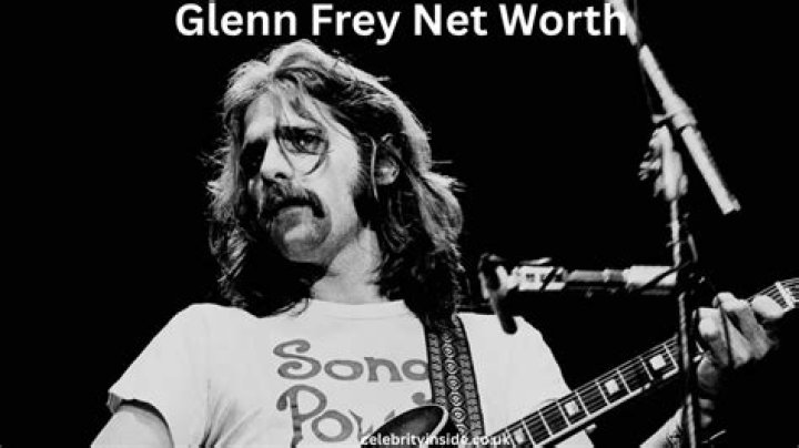 Who is Glenn Frey: Biography, Net Worth & More