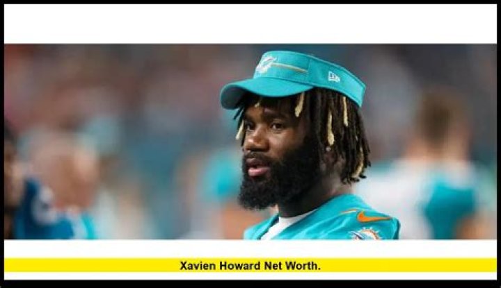 Xavien Howard Net Worth, Age, Height